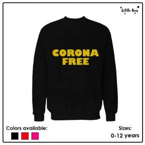 Corona Free Kids Sweatshirt
